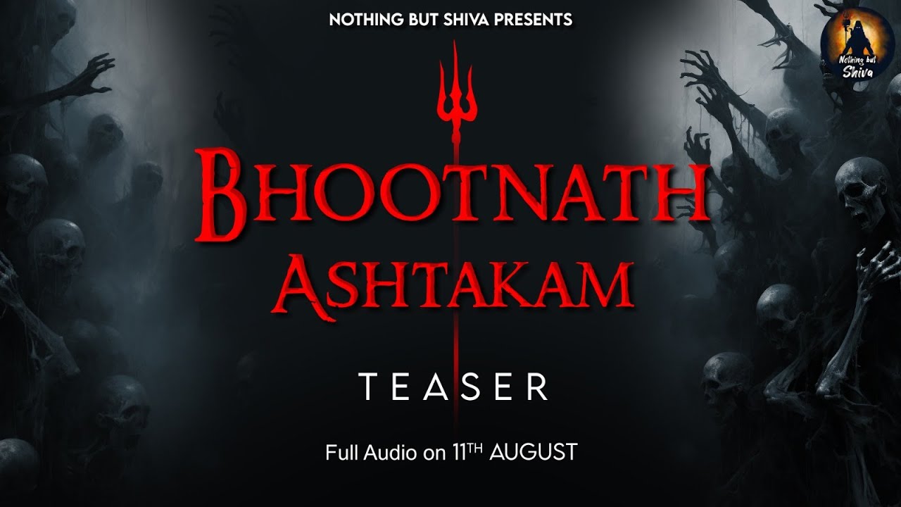 Bhootnath Ashtakam | Teaser | Nothing but Shiva