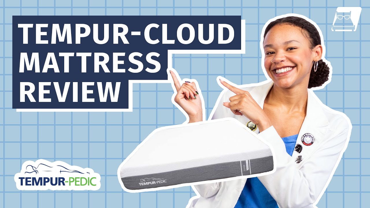 Tempur-Pedic Tempur-Cloud Mattress Review (UPDATED!)
