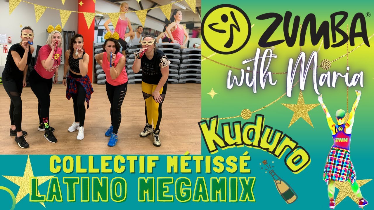 Latino Megamix (by Crazy Pitcher) - Collectif Métissé - ZUMBA® fitness - choreo by Maria - KUDURO
