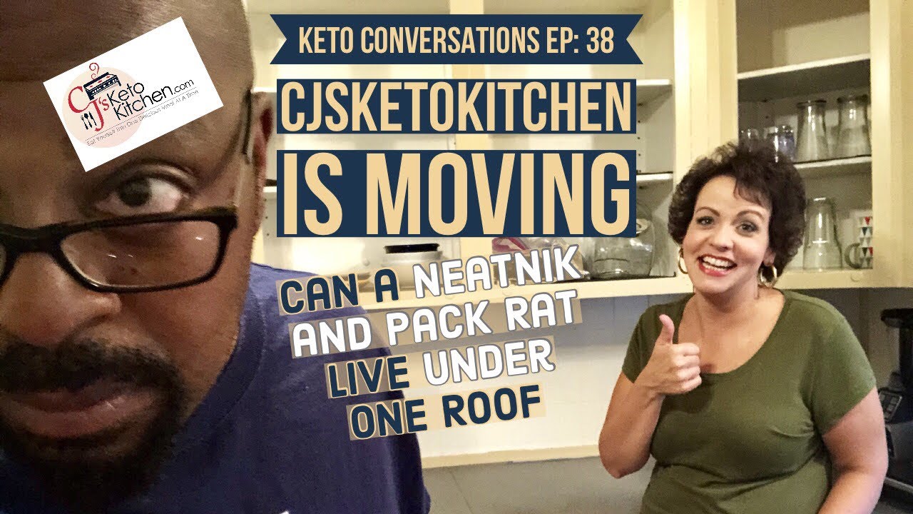 CjsKetoKitchen In Transition | Moving In Edition | Staying Keto Under Stress #keto #ketolifestyle