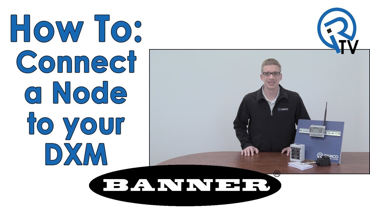 How To: Bind a Node to your DXM