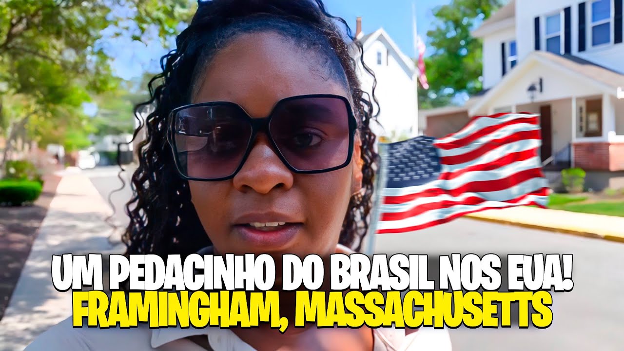 UM TOUR COMPLETO POR FRAMINGHAM DESCUBRA OS CANTINHOS BRASILEIROS DA CIDADE!