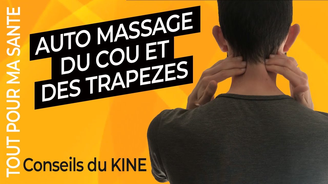 Auto massage des cervicales pour rel&acirc;cher la nuque et les trap&egrave;zes
