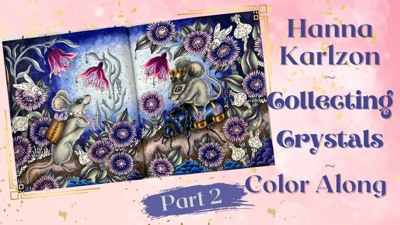 Seasons | Collecting Crystals Part 2 | Neocolor II and Prisma's | Color Along