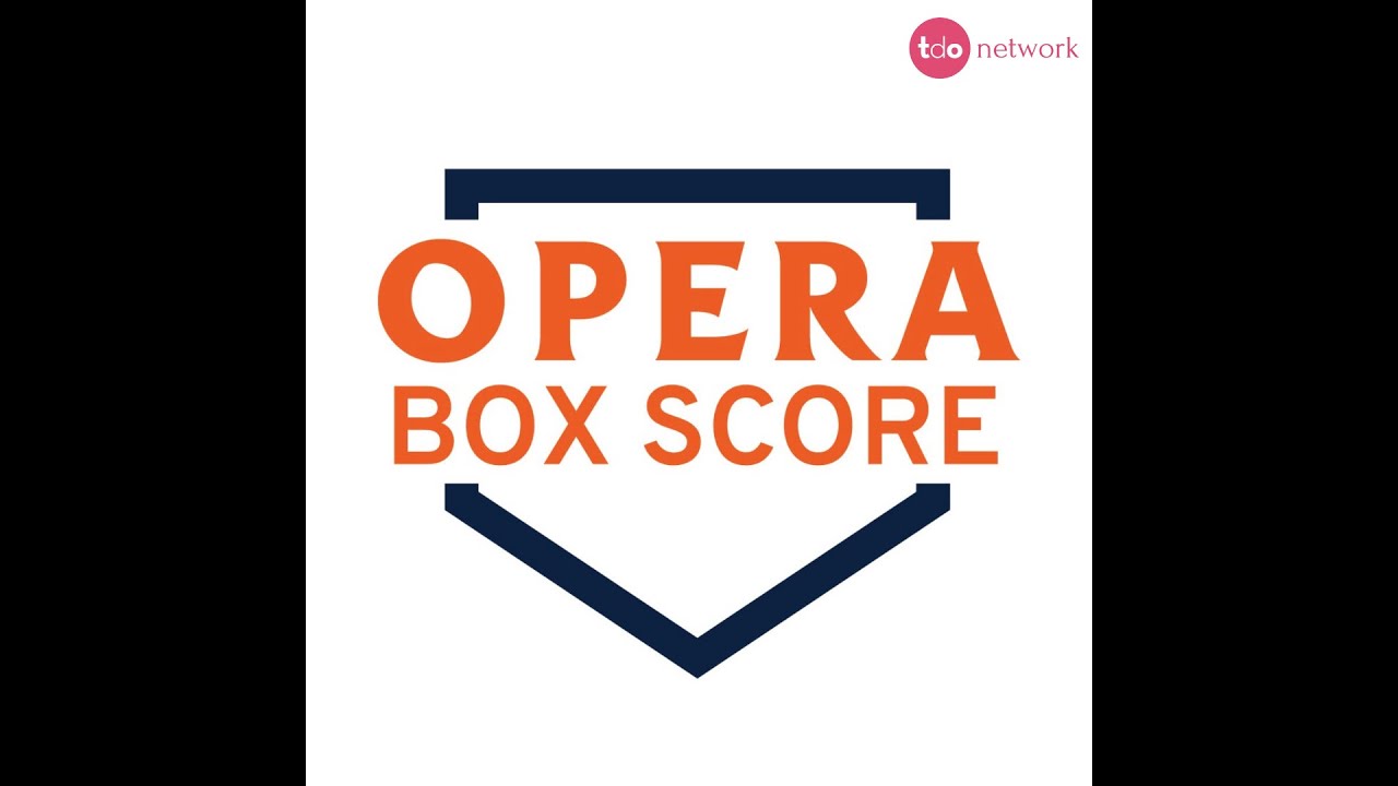 Introducing Opera Box Score on TDO Network