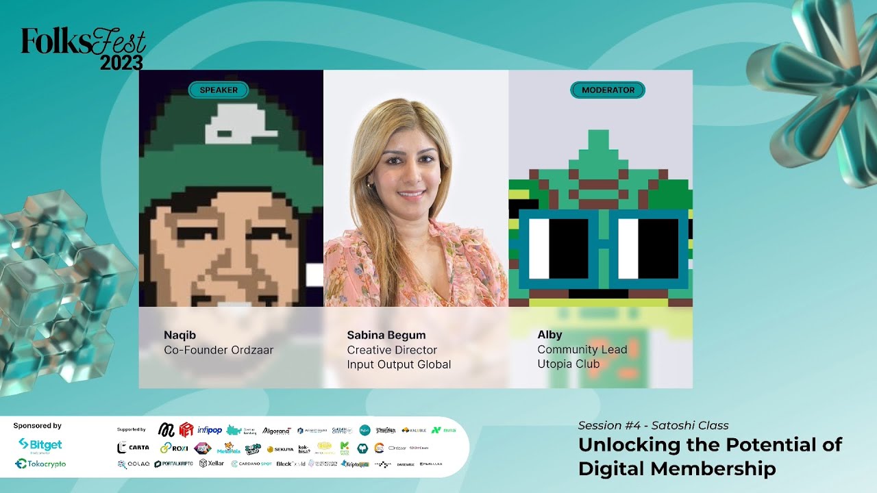 NFTs and Beyond : Unlocking the Potential of Digital Membership (Satoshi Day 1) - FolksFest