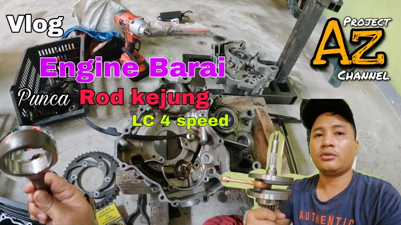 Engine barai l pasang engine LC 4 speed l cond rod Barai #azprojectchannel #lc135 #yamaha