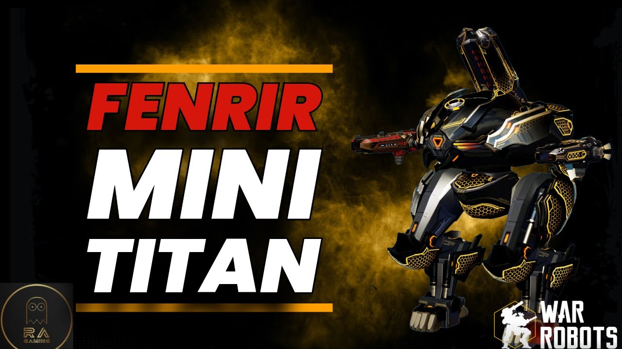 Gameplay of the Ultimate Fenrir | War Robots