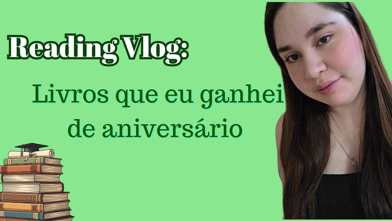 Reading Vlog: Livros que eu ganhei de aniversário!! ✨️🎉📚