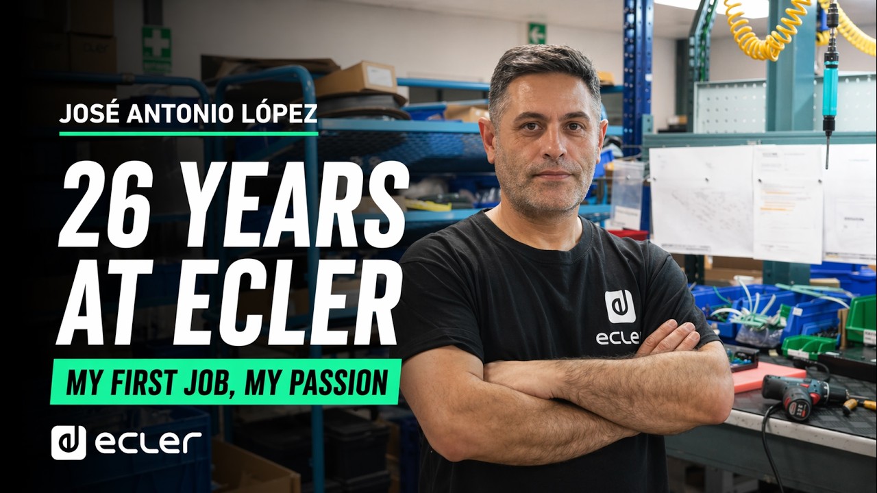 08 - Хосе Антонио: «Ecler была моей первой работой, и она наполнила меня радостью».