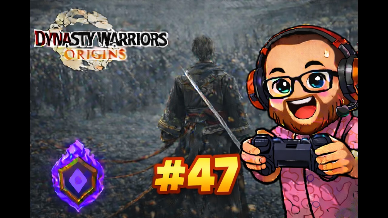 Trouver la bonne entrée / Dynasty Warriors Origins Ep47