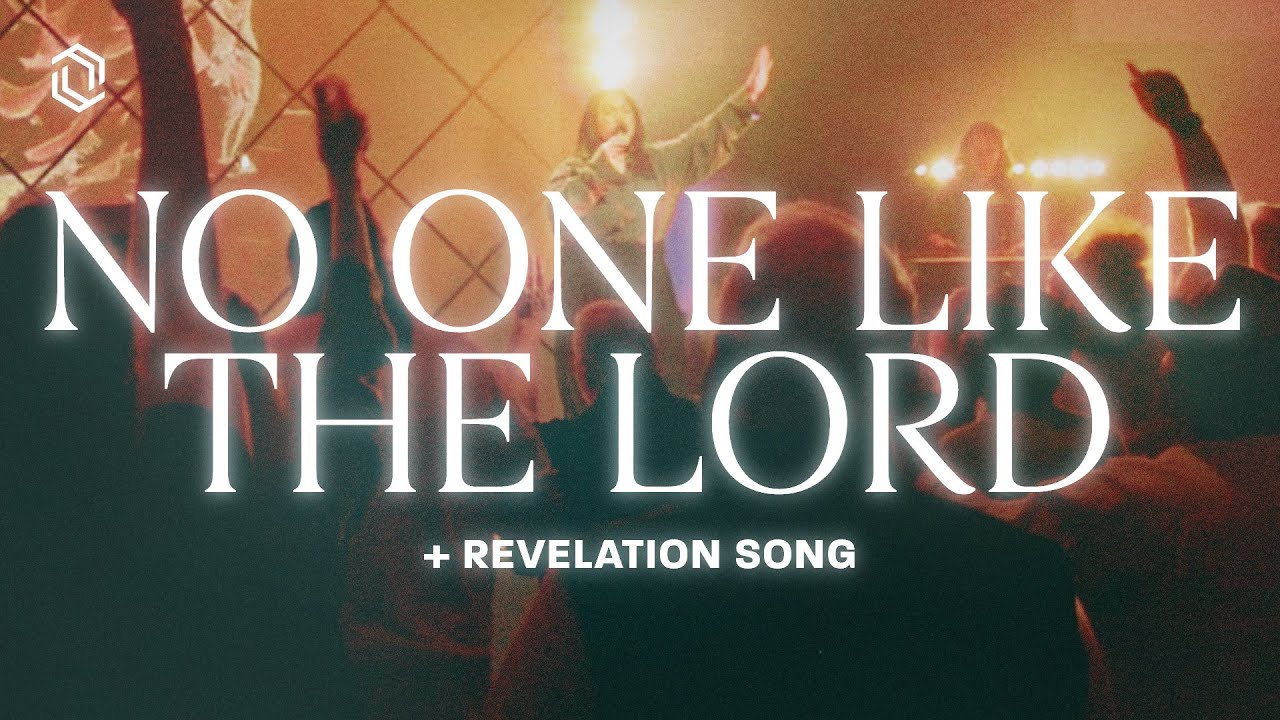 No One Like The Lord + Revelation Song | Grace Revolution Worship