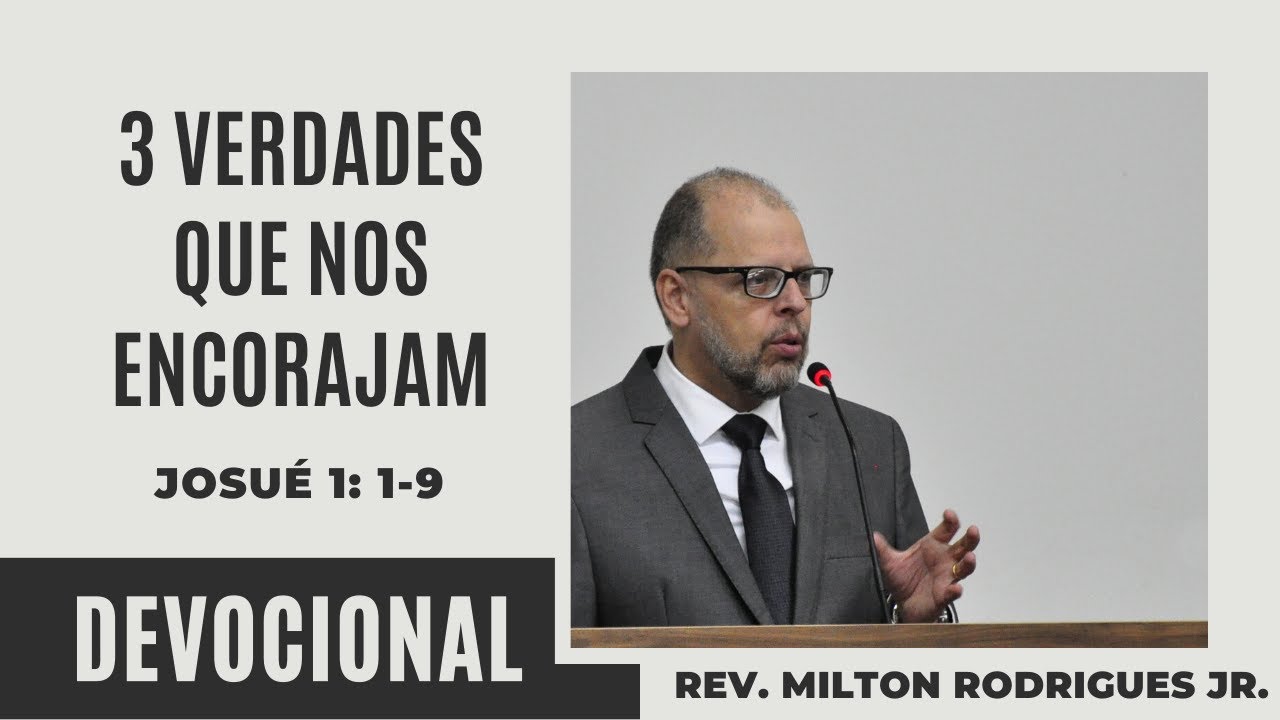 3 Verdades que nos Encorajam