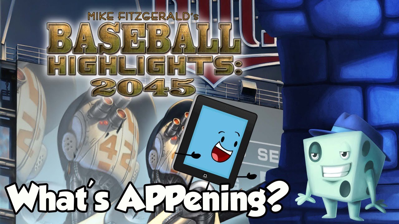 What's APPening - Baseball Highlights 2045