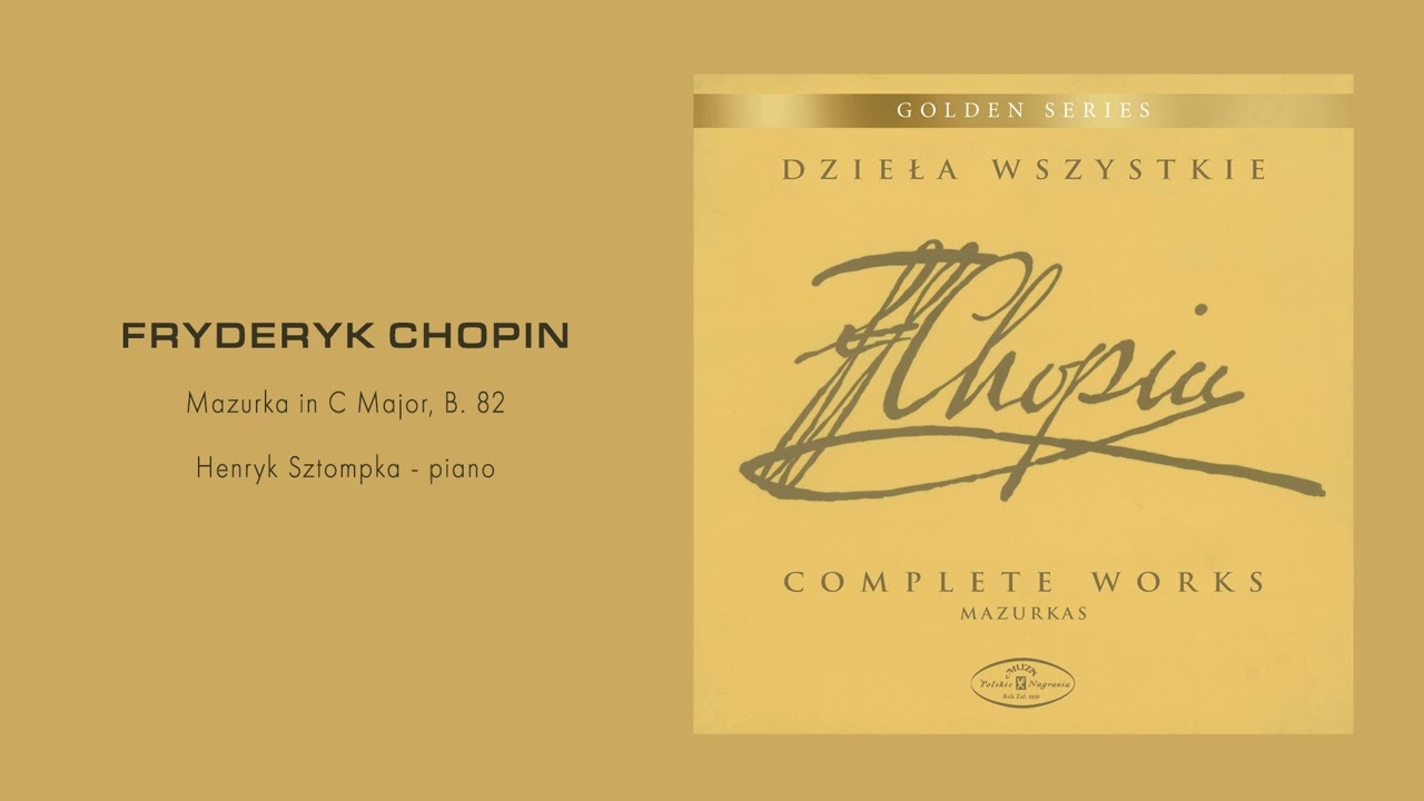 Fryderyk Chopin - Mazurka in C Major, B. 82 [Official Audio]