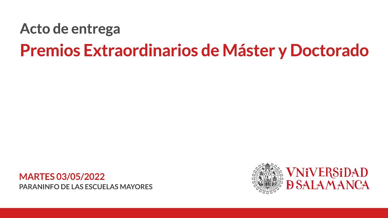 Entrega de premios extraordinarios de Master y Doctorado