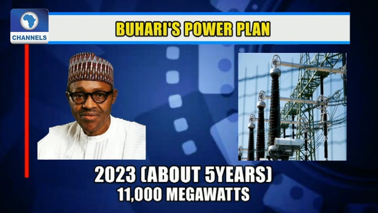 Fixing Electricity Sector: Buhari Plans 7,000 MW By 2021