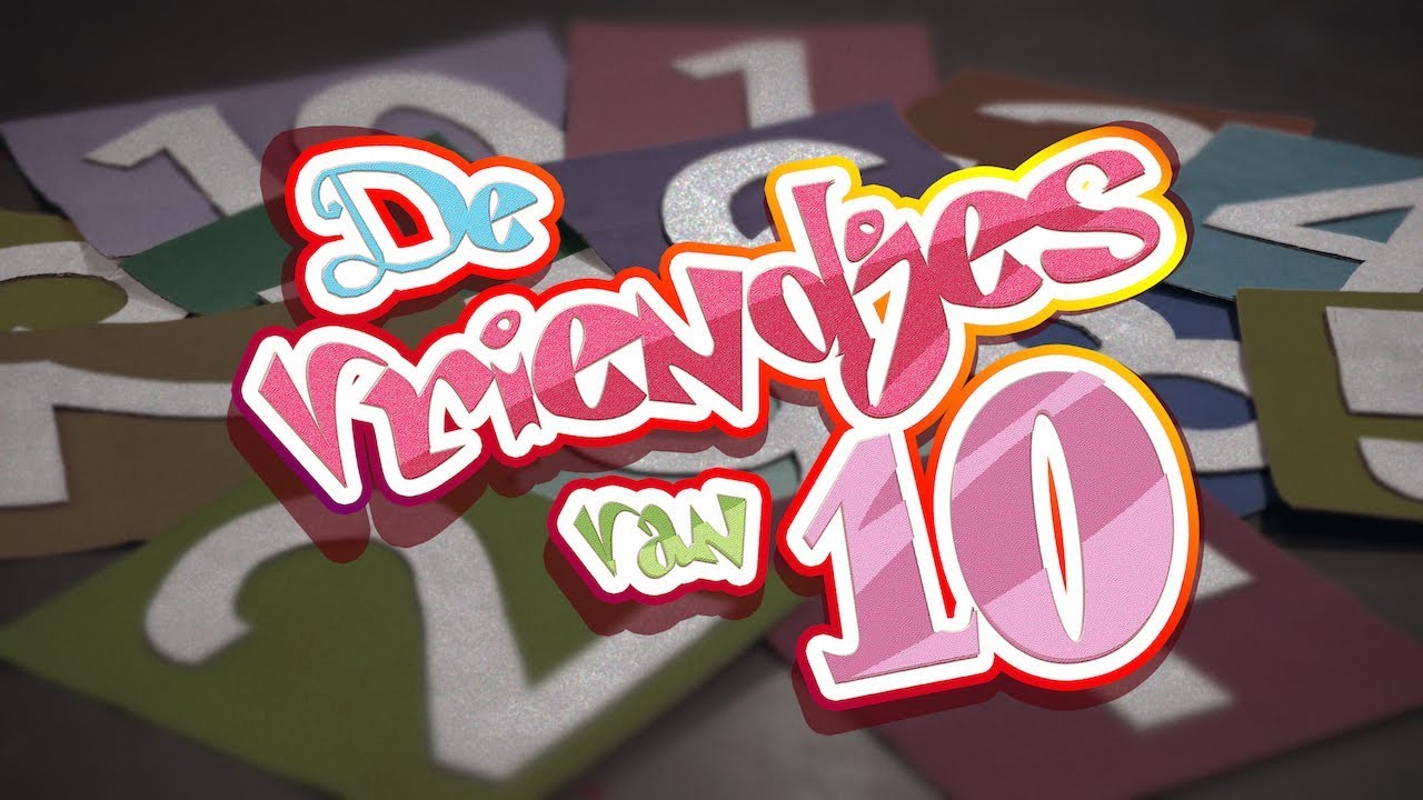 Vriendjes van 10 - De vriendjes van 10