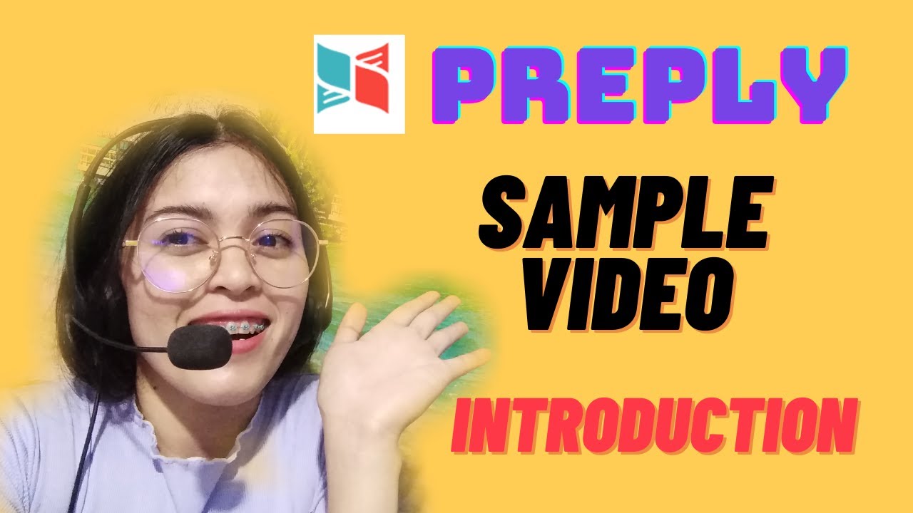 PREPLY SAMPLE VIDEO INTRODUCTION |PHILIPPINES| INTERNATIONAL ESL COMPANY