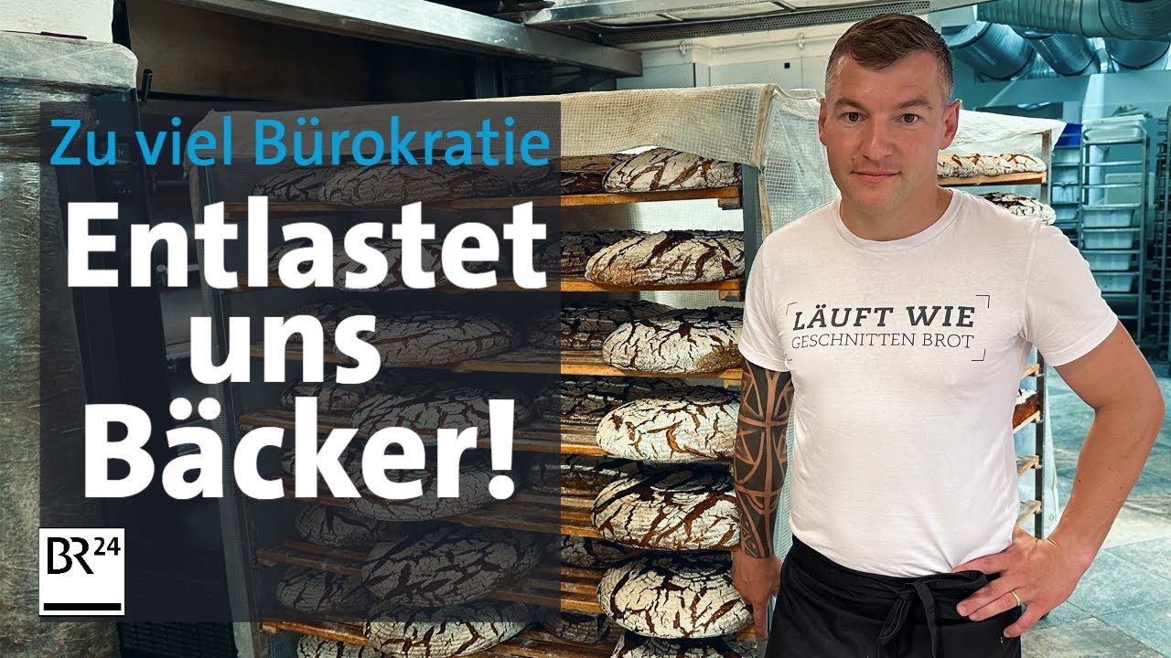 Bürokratie in der Backstube: Bäcker verzweifeln an Verordnungen | Die Story | Kontrovers | BR24