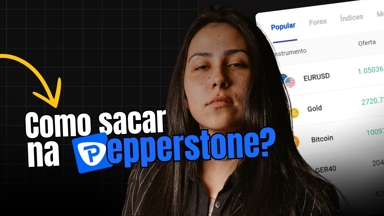 [R&Aacute;PIDO E F&Aacute;CIL] Como sacar na Pepperstone? | Passo a passo na pr&aacute;tica!