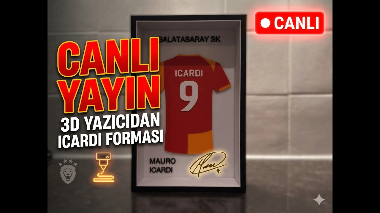 🔴 CANLI YAYIN: 3D Yazıcıdan İmzalı MAURO ICARDI Forması Basıyoruz! 🦁💛❤️#galatasaray #icardi