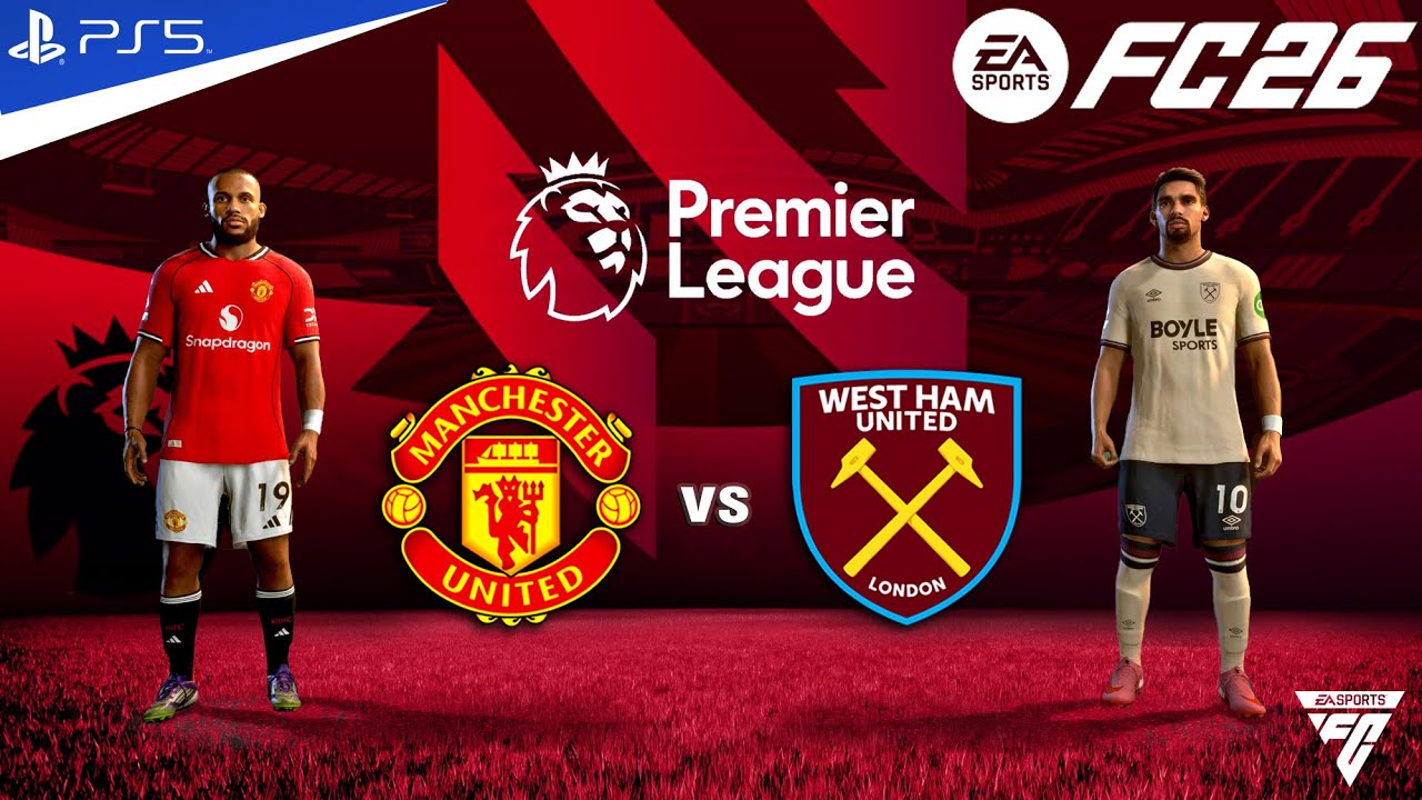 FC 26 - Manchester united vs West Ham united ft. Cunha, Mbeumo Premier League Match | PS5&trade; 4K HDR