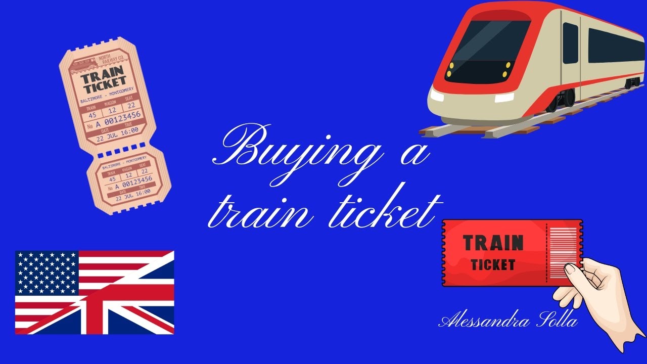 Lesson 125 - Buying a train ticket