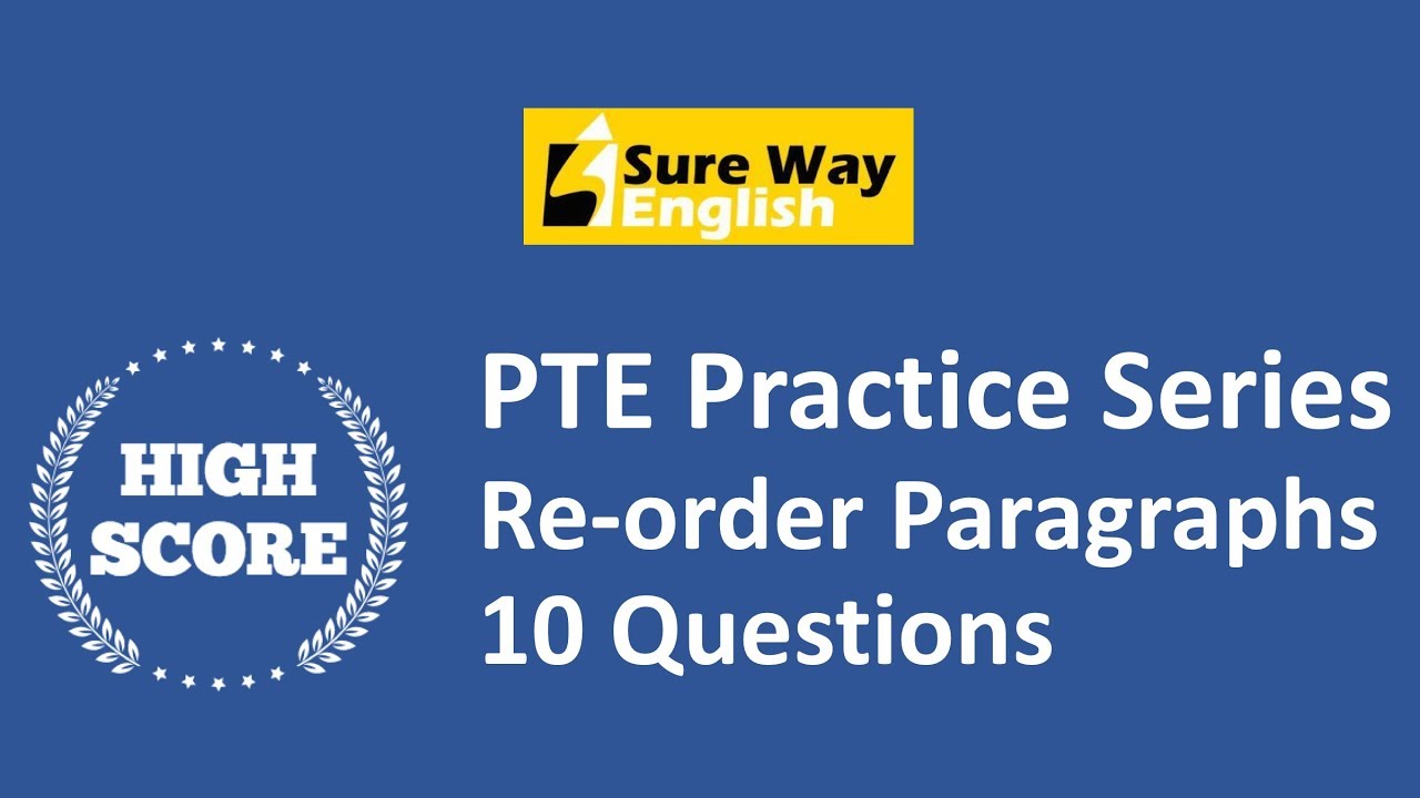 PTE Reorder Paragraphs Practice Questions with Answers