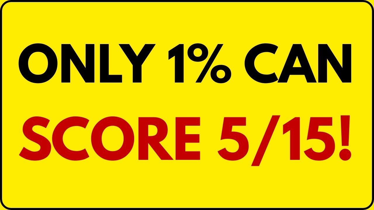 ONLY 1% CAN SCORE 5/15 ON THIS IQ TEST 🤯 | QUIZX
