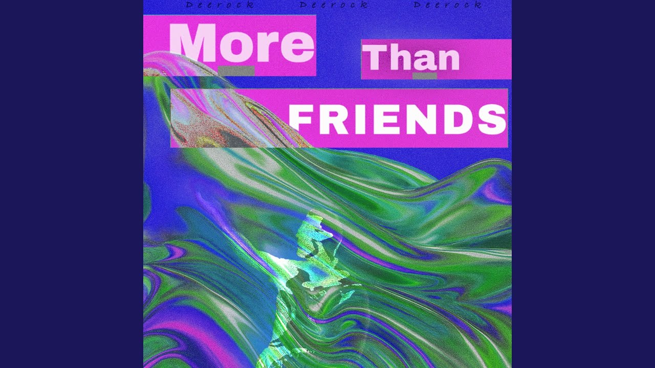 More Than Friends