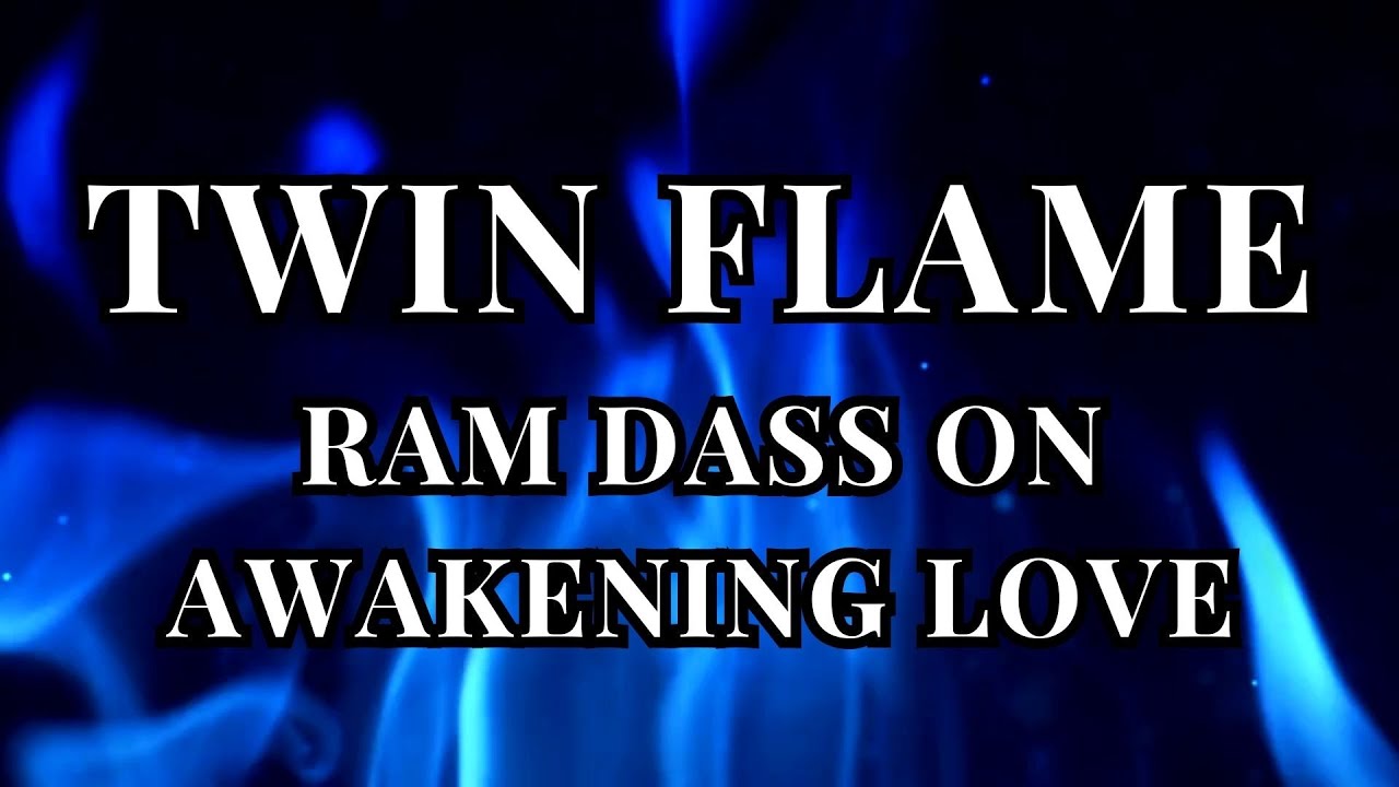 РАМ ДАСС - Полное видео Любовь объяснена #divinetwinflame #divinemasculine #divineguidance