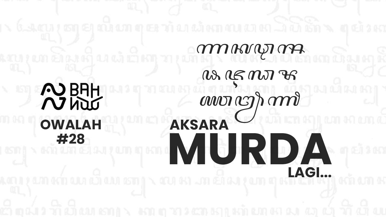 Oalah 28 | Aksara Murda (Lagi) | Aksara Jawa