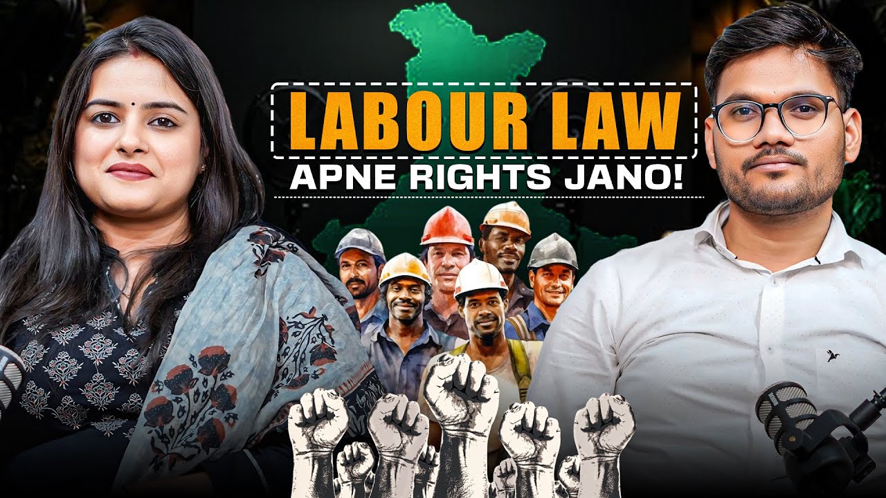 Labour Law in India | Apne Rights Jaano &ndash; Bond, Termination, Overtime & More! | Adv Aayushi Jain