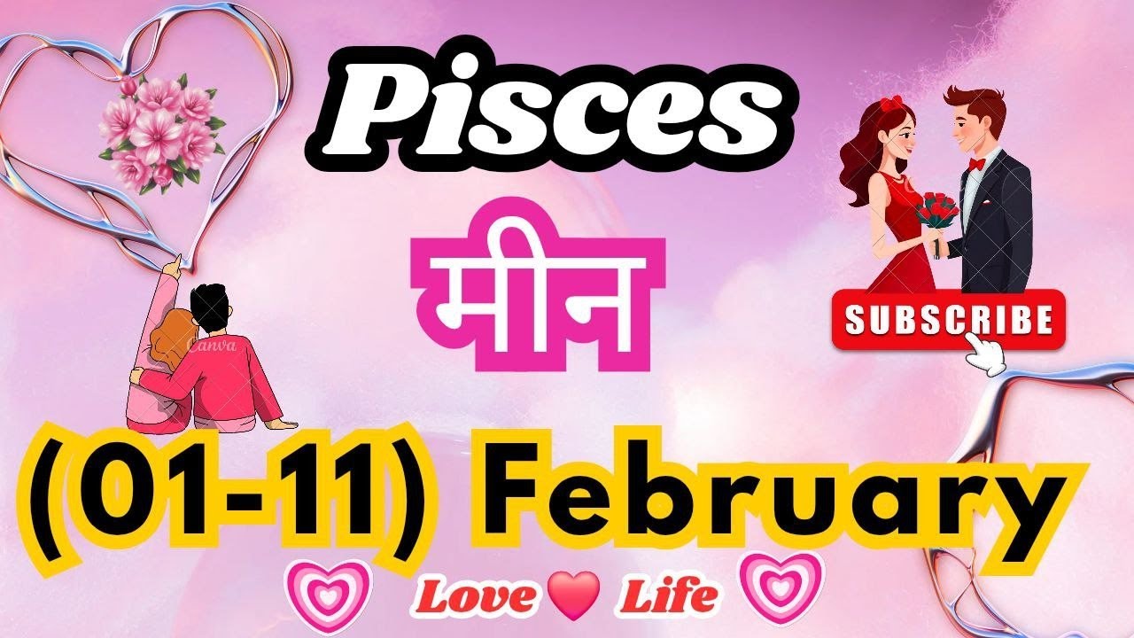 मीन राशि साप्ताहिकराशिफल।PiscesWeeklyLoveTarotReading(01-11)February2026।Hindi #love #viral #pisces