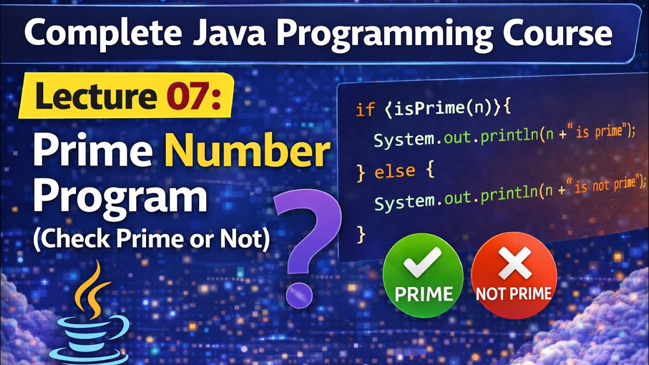 Lec-07 | Complete Java Programming Course for Beginners | Full Java Course Tutorial | Core Java