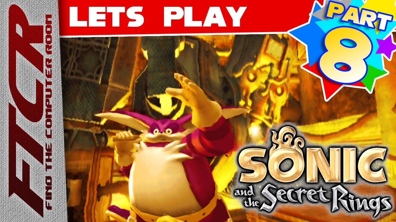 'Sonic And The Secret Rings' Let's Play - Part 8: 
