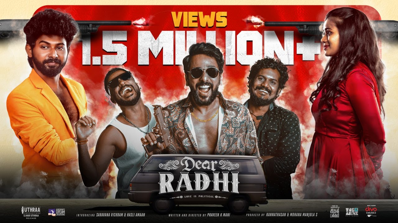 Dear Radhi – Official Trailer | Praveen K Mani | Saravana Vickram, Hasli | M. S. Jones