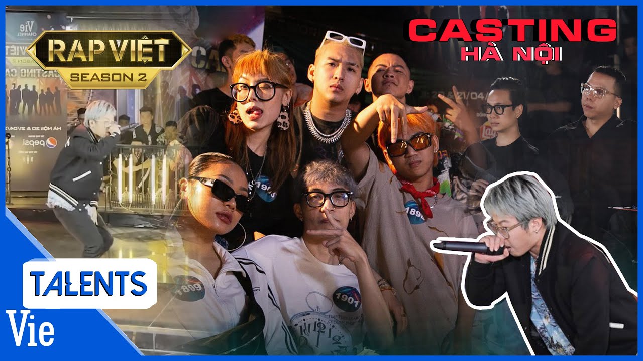 Casting Rap Việt M&ugrave;a 2 tại H&agrave; Nội: Rich Choi - Mai &Acirc;m Nhạc dự thi, Tez tham dự cổ vũ tinh thần