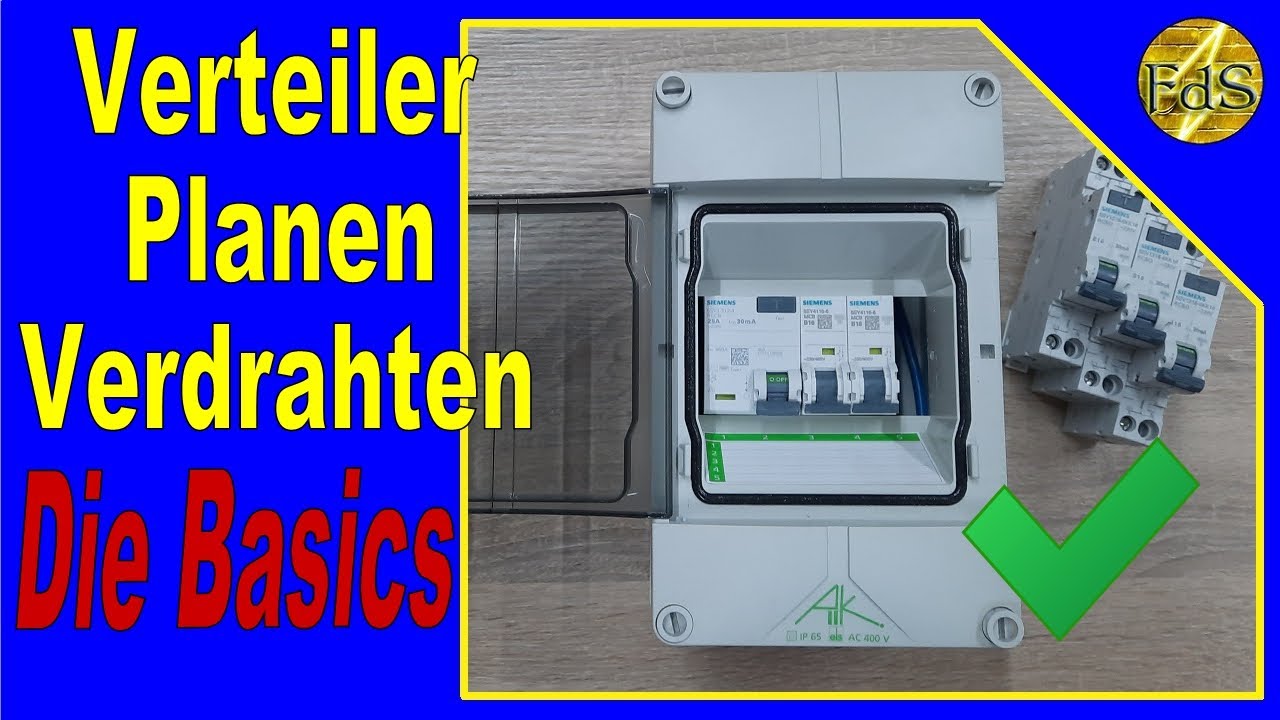 Kleinverteiler verdrahten / Unterverteilung Aufbau Verdrahtung / FI-Schutzschalter / Unterverteiler
