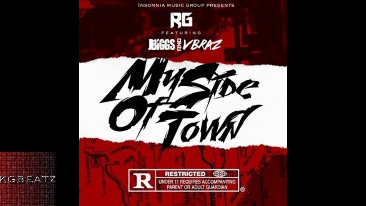 RG ft. JBiggs, VBraz - My Side Of Town [Prod. By Jay GP Bangz] [New 2017]