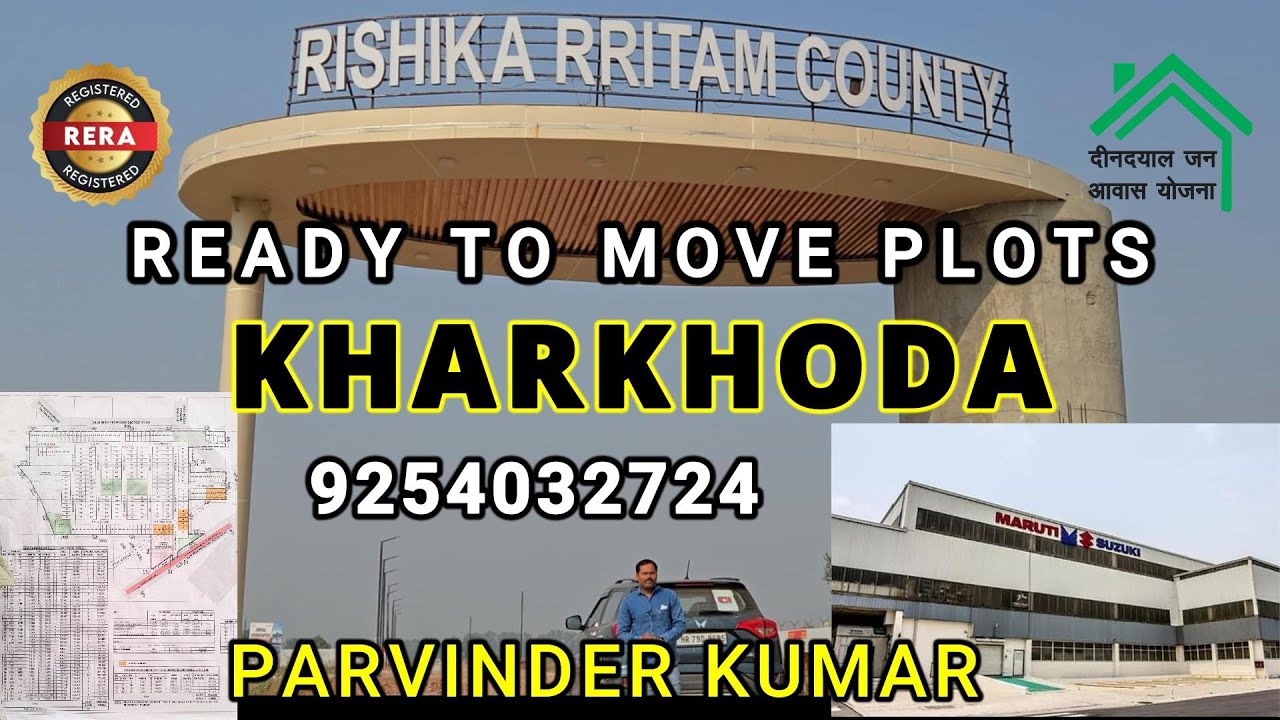 KHARKHODA READY TO MOVE PLOTS RISHIKA RRITAM COUNTY | PARVINDER KUMAR| IMT KHARKHODA| INVESTMENT
