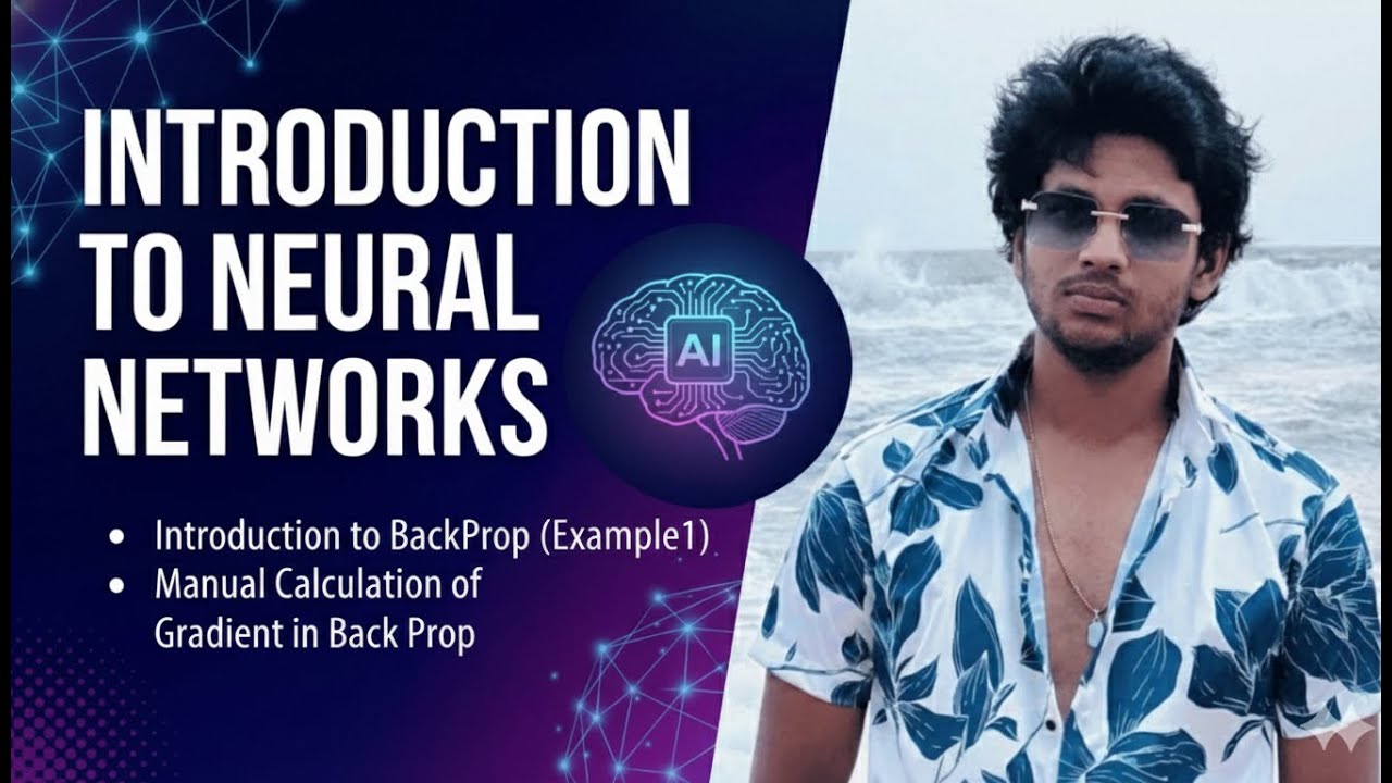 Introduction to Neural Networks (Lecture 7)