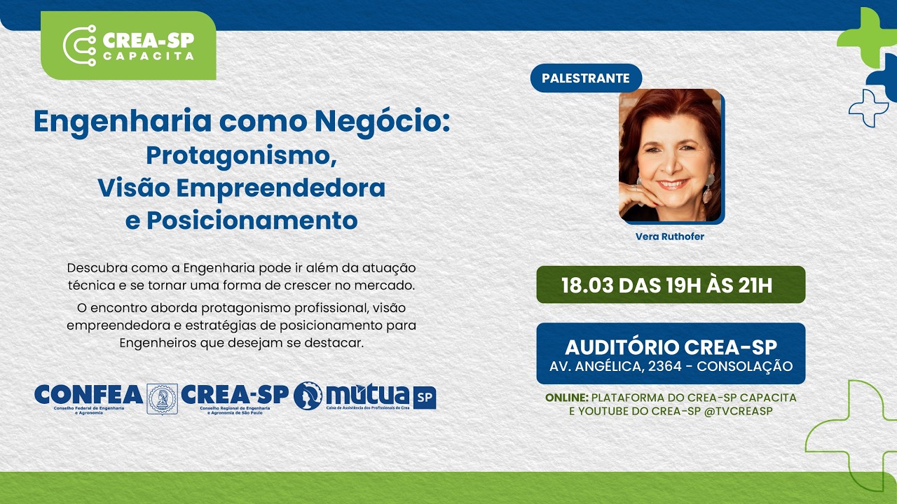 Crea-SP Capacita | Engenharia como Negócio: Protagonismo, Visão Empreendedora e Posicionamento