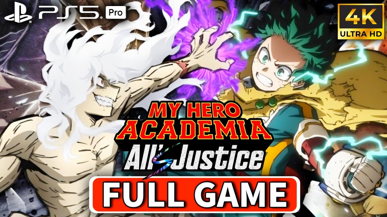 MY HERO ACADEMIA: All's Justice Gameplay Walkthrough FULL GAME 100%  - No Commentary (PS5 PRO 4K)
