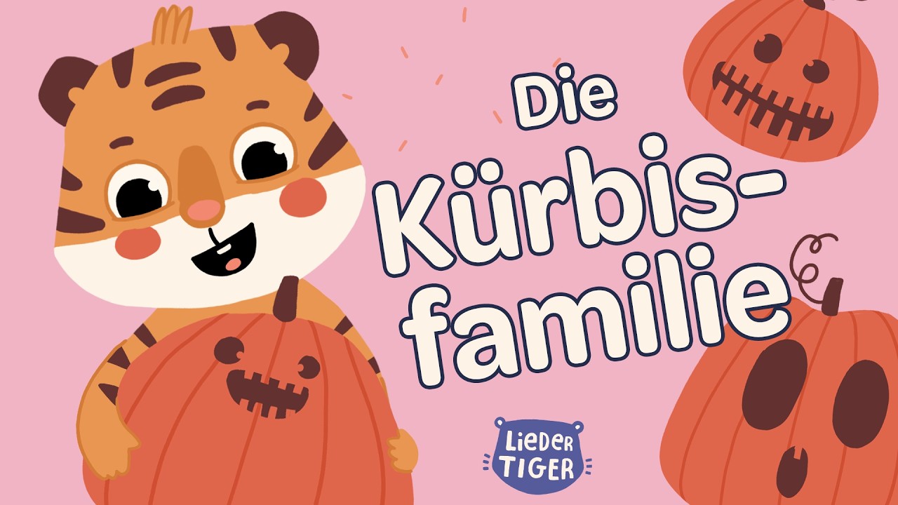 LiederTiger | Die Kürbisfamilie | Kinderlied für den Herbst und Halloween