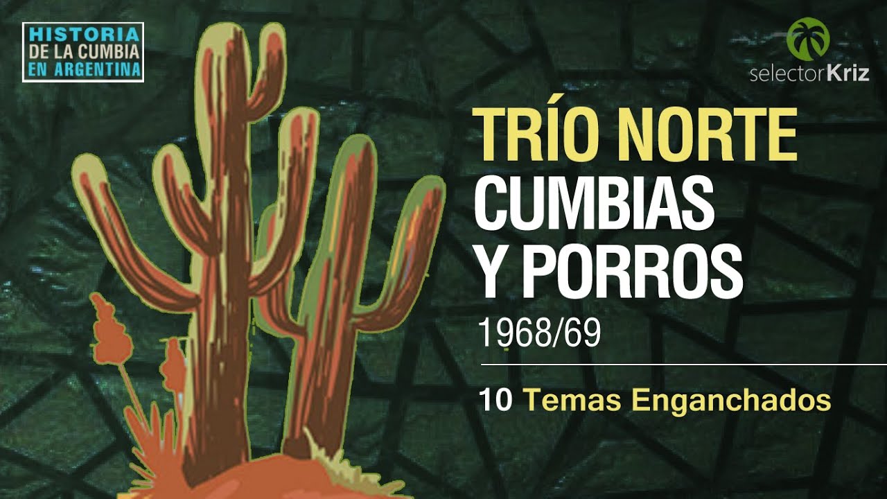 Trio Norte (1968/69) Cumbia en Argentina