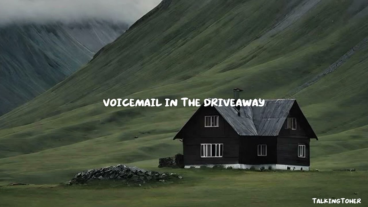 Voicemail in the Driveaway - TalkingtoHer (Instrumen)