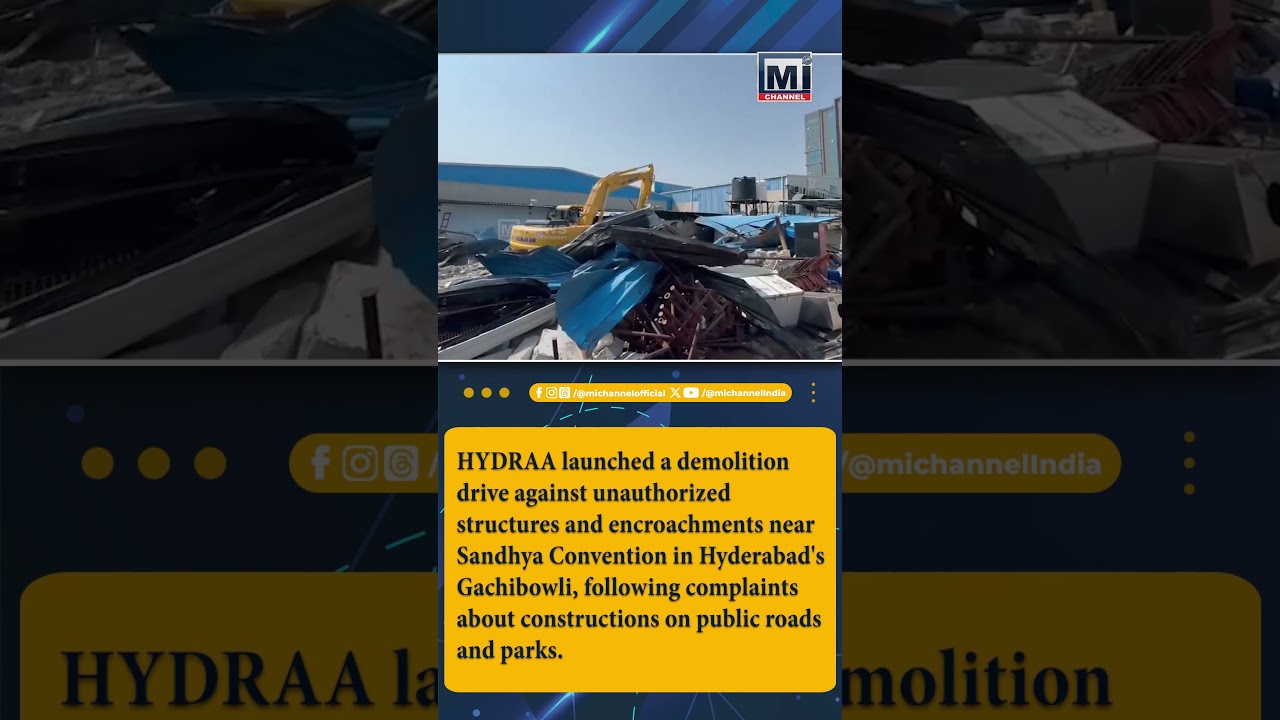 HYDRAA launched a demolition drive against unauthorized structures
