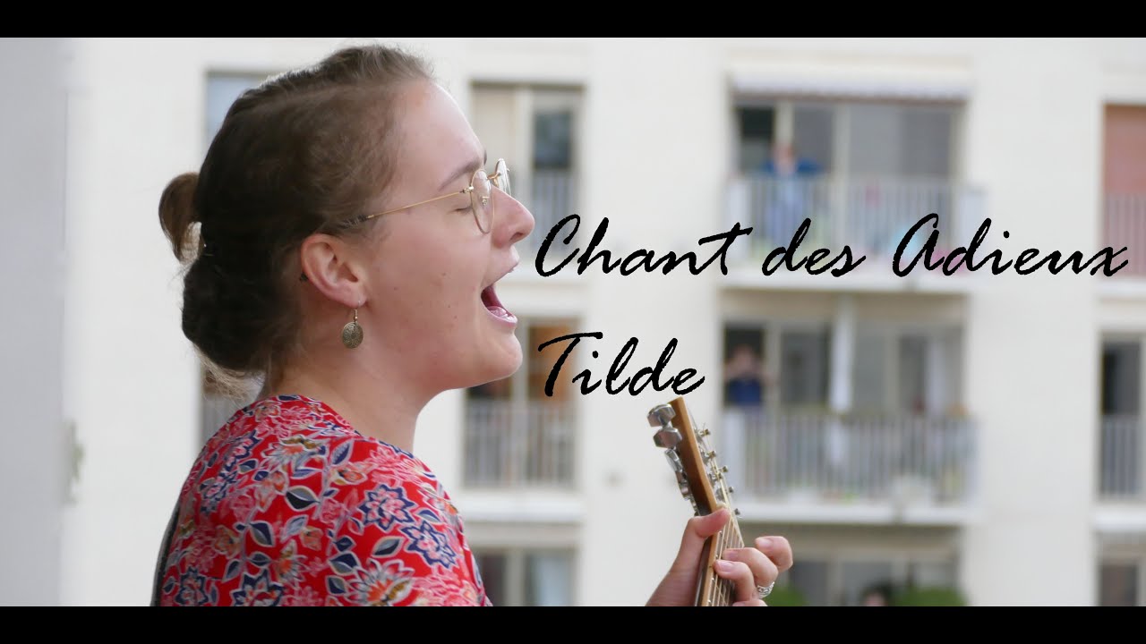 CHANT DES ADIEUX AU BALCON (Ce n'est qu'un au revoir/ Auld Lang Syne)
